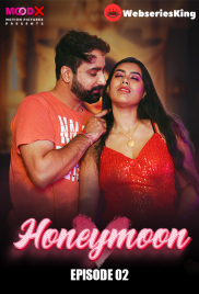 Honeymoon (E02) MoodX Hot Web Series (2024) Honeymoon (E02) MoodX Hot Web Series (2024)