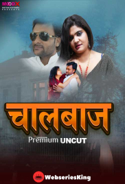 Chaalbaaz MoodX Uncut Short Film (2024) Chaalbaaz MoodX Uncut Short Film (2024)