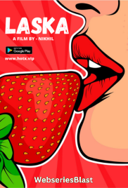 Laska HotX Uncut Short Film (2023) Laska HotX Uncut Short Film (2023)