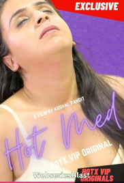 Hot Med (E03) Hotx Uncut Web Series (2023) Hot Med (E03) Hotx Uncut Web Series (2023)