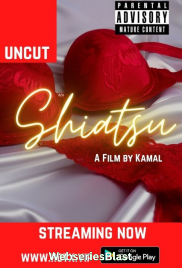 Shiatsu HotX Uncut Short Film (2023) Shiatsu HotX Uncut Short Film (2023)