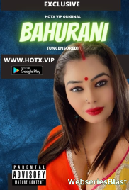 Bahurani HotX Uncut Short Film (2023) Bahurani HotX Uncut Short Film (2023)