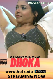 Dhoka HotX Uncut Short Film (2023) Dhoka HotX Uncut Short Film (2023)