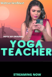 Yoga Teacher HotX Uncut Short Film (2023) Yoga Teacher HotX Uncut Short Film (2023)