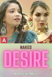 Naked Desire HotX Uncut Short Film (2023) Naked Desire HotX Uncut Short Film (2023)