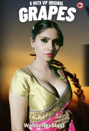 Grapes HotX Uncut Short Film (2023) Grapes HotX Uncut Short Film (2023)