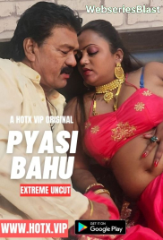 Pyasi Bahu HotX Uncut Short Film (2023) Pyasi Bahu HotX Uncut Short Film (2023)