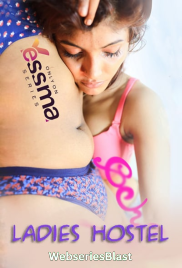 Ladies Hostel (E01) Yessma Hot Web Series (2022) Ladies Hostel (E01) Yessma Hot Web Series (2022)