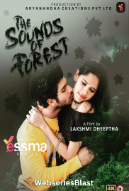 The Sound of Forest (E01) Yessma Hot Web Series (2022) The Sound of Forest (E01) Yessma Hot Web Series (2022)