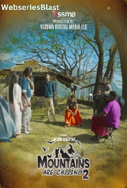 Mountains are Calling (E02) Yessma Hot Web Series (2024) Mountains are Calling (E02) Yessma Hot Web Series (2024)