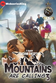 Mountains are Calling (E03) Yessma Hot Web Series (2024) Mountains are Calling (E03) Yessma Hot Web Series (2024)