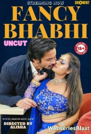 Fancy Bhabhi ShowHit Uncut Short Film (2024) Fancy Bhabhi ShowHit Uncut Short Film (2024)