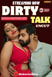 Dirty Talk ShowHit Uncut Short Film (2024) Dirty Talk ShowHit Uncut Short Film (2024)