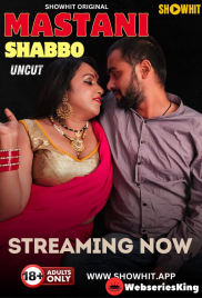 Mastani Shabbo ShowHit Uncut Short Film (2024) Mastani Shabbo ShowHit Uncut Short Film (2024)