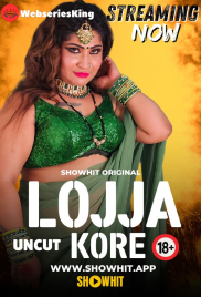 Lojja Kore ShowHit Uncut Short Film (2024) Lojja Kore ShowHit Uncut Short Film (2024)