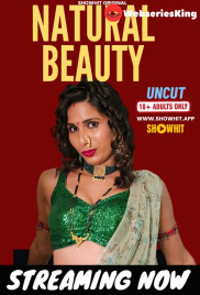 Natural Beauty ShowHit Uncut Short Film (2024) Natural Beauty ShowHit Uncut Short Film (2024)