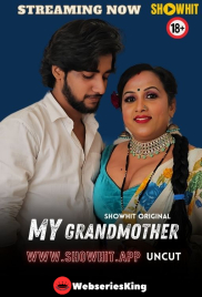 My Grandmother ShowHit Uncut Short Film (2024) My Grandmother ShowHit Uncut Short Film (2024)