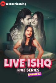 Live Ishq (E02) MeetX Uncut Web Series (2024) Live Ishq (E02) MeetX Uncut Web Series (2024)