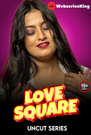 Love Square MeetX Uncut Short Film (2024) Love Square MeetX Uncut Short Film (2024)