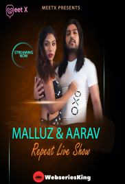Malluz And Aarav MeetX Uncut Short Film (2024) Malluz And Aarav MeetX Uncut Short Film (2024)