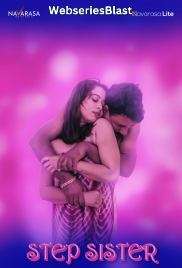 Step Sister (E01) Navarasa Hot Web Series (2024) Step Sister (E01) Navarasa Hot Web Series (2024)