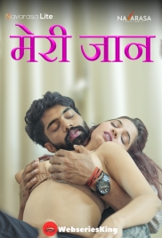 Meri Jaan (E01) NavaRasa Hot Web Series (2024) Meri Jaan (E01) NavaRasa Hot Web Series (2024)