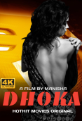 Dhoka HotHit Uncut Short Film