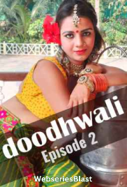 Doodhwali (E02) HotHit Hot Web Series (2023) Doodhwali (E02) HotHit Hot Web Series (2023)