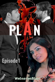 Plan (E01) HotHit Hot Web Series (2023) Plan (E01) HotHit Hot Web Series (2023)