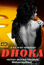 Dhoka HotHit Uncut Short Film (2023) Dhoka HotHit Uncut Short Film (2023)