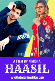 Haasil HotHit Hot Short Film (2023) Haasil HotHit Hot Short Film (2023)